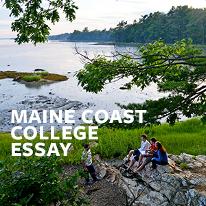 Maine Coast College Essay